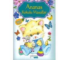 Ananas Kokulu Masallar - Yakamoz Yayınevi