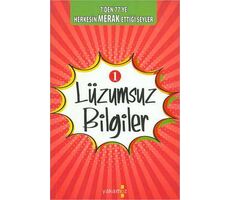 Lüzumsuz Bilgiler 1 - Ender Haluk Derince - Yakamoz Yayınevi