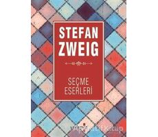 Stefan Zweig Seçme Eserleri - Stefan Zweig - Yakamoz Yayınevi