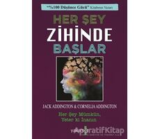 Her Şey Zihinde Başlar - Cornelia Addington - Yakamoz Yayınevi