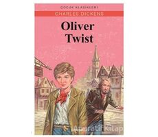 Oliver Twist - Charles Dickens - Yakamoz Yayınevi