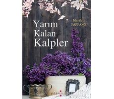 Yarım Kalan Kalpler - Marilyn Pappano - Yakamoz Yayınevi