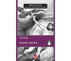 Akbaba - Franz Kafka - Kırmızı Kedi Yayınevi