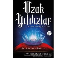 Uzak Yıldızlar - Marissa Meyer - Artemis Yayınları