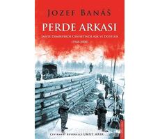 Perde Arkası - Jozef Banas - Destek Yayınları