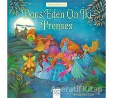 Dans Eden On İki Prenses - Kolektif - 1001 Çiçek Kitaplar