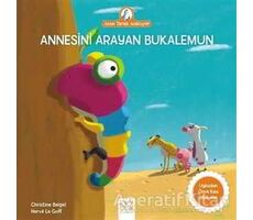 Annesini Arayan Bukalemun - Christine Beigel - 1001 Çiçek Kitaplar