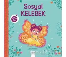 Sosyal Kelebek - Minik Adımlar Dizisi - Beth Bracken - 1001 Çiçek Kitaplar