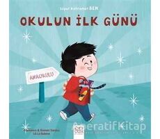 Okulun İlk Günü - Süper Kahraman Ben - Romain Sardou - 1001 Çiçek Kitaplar