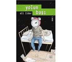 Yolun Başı - Ali Lidar - İthaki Yayınları