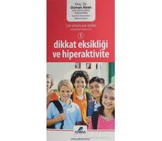 Dikkat Eksikliği ve Hiperaktivite - Osman Abalı - Adeda Yayınları