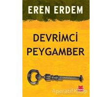 Devrimci Peygamber - Eren Erdem - Kırmızı Kedi Yayınevi