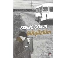 Gülyüzlüm - Sevinç Çokum - Kapı Yayınları