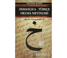 Osmanlıca-Türkçe Okuma Metinleri - Başlangıç Seviyesi-4 - Hasan Babacan - Altın Post Yayıncılık