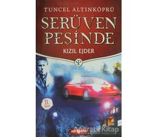 Serüven Peşinde 6 - Kızıl Ejder (Ciltli) - Tuncel Altınköprü - Genç Hayat