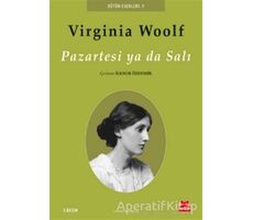 Pazartesi Ya Da Salı - Virginia Woolf - Kırmızı Kedi Yayınevi