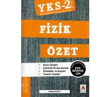 AYT (YKS 2. Oturum) Fizik Özet - Orhan Kutay - Delta Kültür Yayınevi