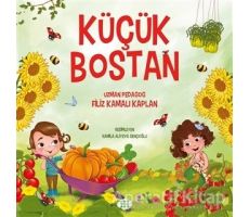 Küçük Bostan - Filiz Kamalı Kaplan - Dokuz Çocuk