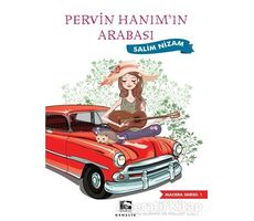 Pervin Hanımın Arabası - Salim Nizam - Çınaraltı Yayınları