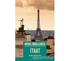 İtaat - Michel Houellebecq - İthaki Yayınları