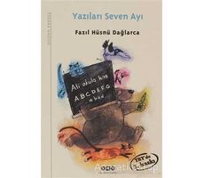 Yazilari Seven Ayi - Fazil Hüsnü Daglarca - Yapi Kredi Yayinlari