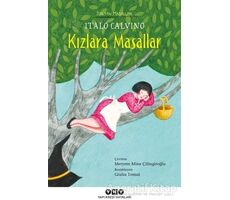 Kızlara Masallar - İtalyan Masalları - Italo Calvino - Yapı Kredi Yayınları