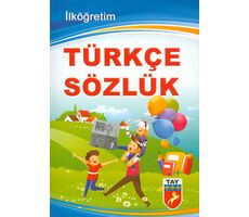 İlköğretim Türkçe Sözlük - Tay Yayınları