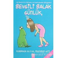 Sevgili Salak Günlük Kurbağa mıyım, Prenses mi? - Jim Benton - Altın Kitaplar