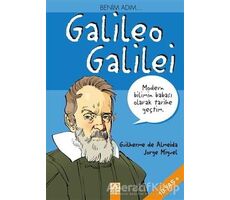 Benim Adım... Galileo Galilei - Guilherme de Almeida - Altın Kitaplar