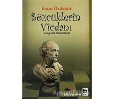 Sözcüklerin Vicdanı - Emin Özdemir - Bilgi Yayınevi