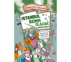 Macera Yolcusu - İstanbul Benim Olacak - Mehmet Akbulut - Az Kitap