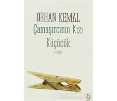 Çamaşırcının Kızı  - Küçücük - Orhan Kemal - Everest Yayınları