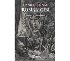 Roman Gibi - Daniel Pennac - Metis Yayınları