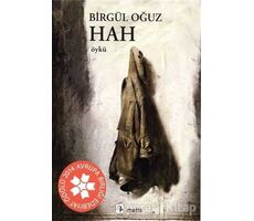 Hah - Birgül Oğuz - Metis Yayınları