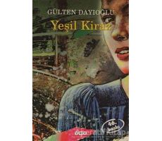 Yeşil Kiraz - Gülten Dayıoğlu - Yapı Kredi Yayınları