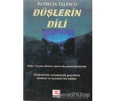 Düşlerin Dili - Patricia Telesco - E Yayınları