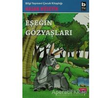 Eşeğin Gözyaşları - Hasan Hüseyin Korkmazgil - Bilgi Yayınevi