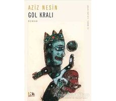 Gol Kralı - Aziz Nesin - Nesin Yayınevi