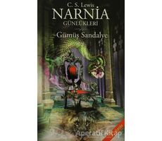 Narnia Günlükleri 6 - Gümüş Sandalye - Clive Staples Lewis - Doğan Egmont Yayıncılık