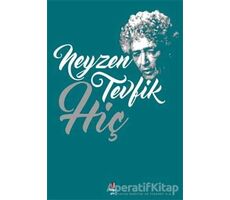 Hiç - Neyzen Tevfik - Kapı Yayınları