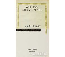 Kral Lear - William Shakespeare - İş Bankası Kültür Yayınları