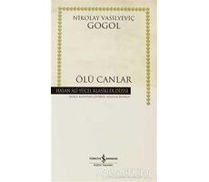 Ölü Canlar - Nikolay Vasilyeviç Gogol - İş Bankası Kültür Yayınları