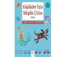 Küçükler İçin Büyük Çizim Kitabı - Caroline Ryder - 1001 Çiçek Kitaplar