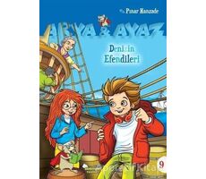 Denizin Efendileri - Arya ve Ayaz 9 - Pınar Hanzade - Selimer Yayınları