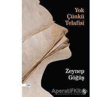 Yok Çünkü Telafisi - Zeynep Göğüş - Everest Yayınları