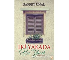 İki Yakada Bir Yürek - Saffet Ünal - Cinius Yayınları