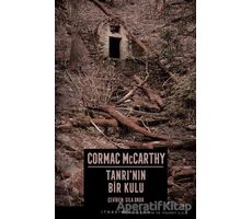 Tanrı’nın Bir Kulu - Cormac McCarthy - İthaki Yayınları