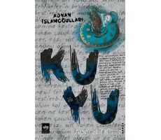 Kuyu - Adnan İslamoğulları - Ötüken Neşriyat