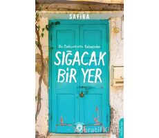 Sığacak Bir Yer - Safira - Dorlion Yayınları