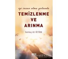 Temizlenme ve Arınma - Durmuş Ali Öztürk - Gece Kitaplığı